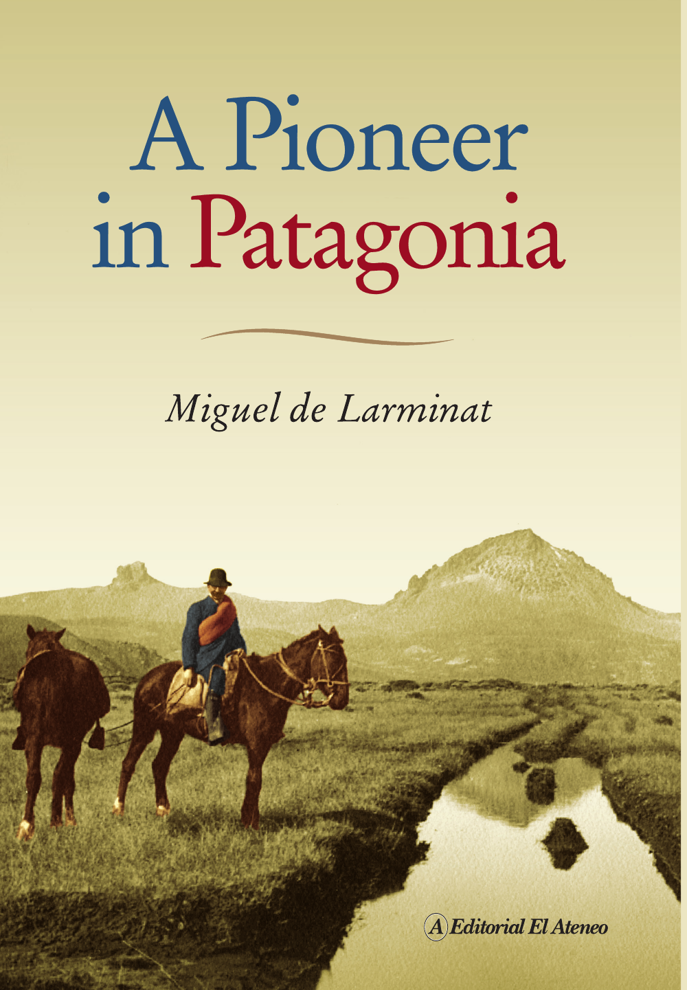 Portada de A Pioneer in Patagonia, edición en Inglés
